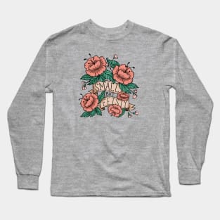 Small but Feisty - Tattoo Long Sleeve T-Shirt